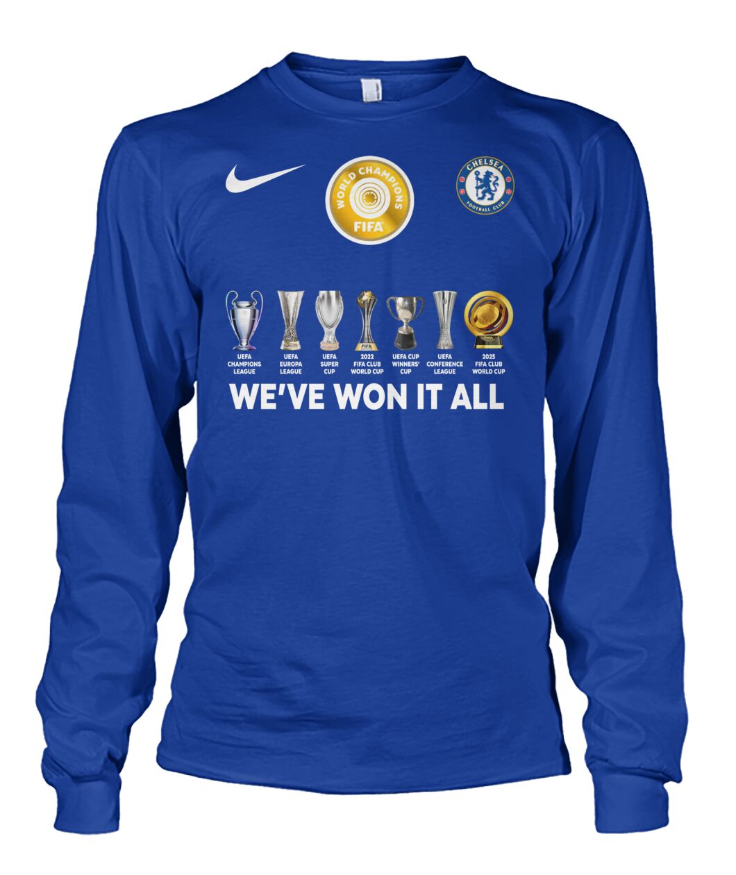 Chelsea F.C World Champions Fifa We Have Won It All T-Shirt Chelsea F.C World Champions Fifa We Have Won It All T-Shirt