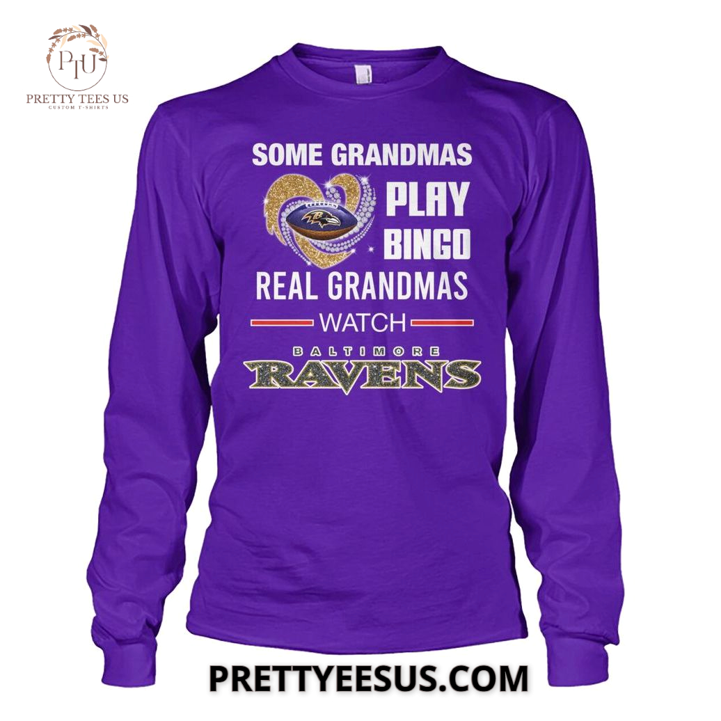 Baltimore Ravens Some Grandmas Play Bingo T-Shirt Baltimore Ravens Some Grandmas Play Bingo T-Shirt