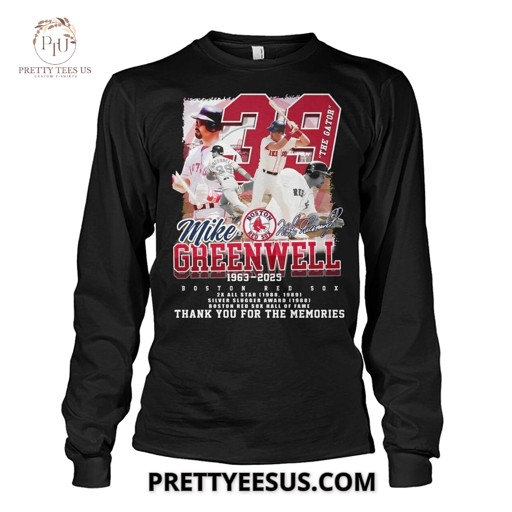 Boston Red Sox Mike Greenwell 1963-2025 Thank You For The Memories T-shirt Boston Red Sox Mike Greenwell 1963-2025 Thank You For The Memories T-shirt