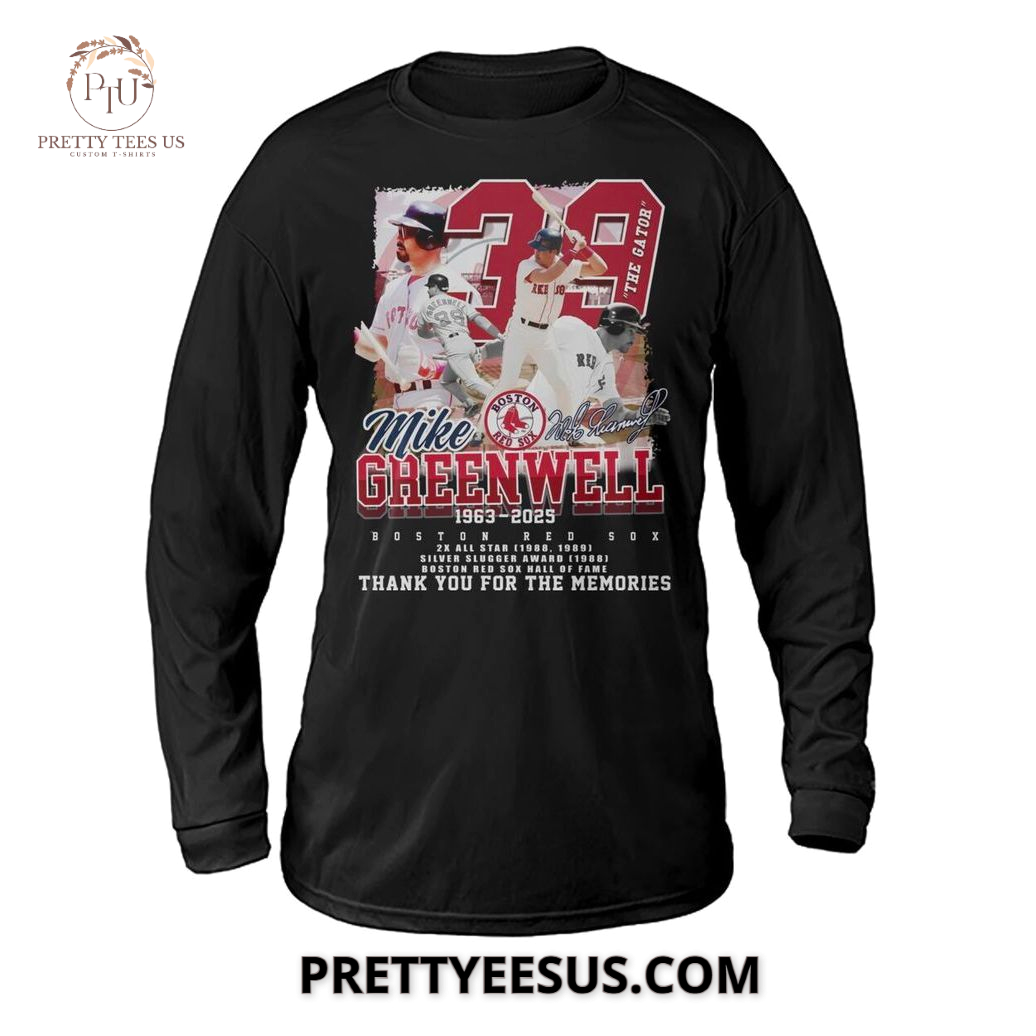 Boston Red Sox Mike Greenwell 1963-2025 Thank You For The Memories T-shirt Boston Red Sox Mike Greenwell 1963-2025 Thank You For The Memories T-shirt