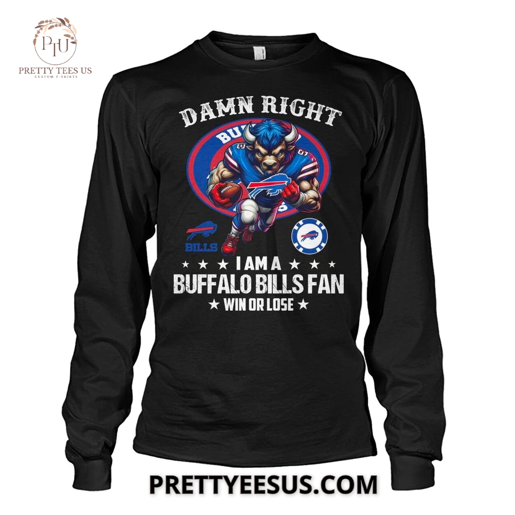 Buffalo Bills I Am A Fan Win Or Lose T-Shirt Buffalo Bills I Am A Fan Win Or Lose T-Shirt