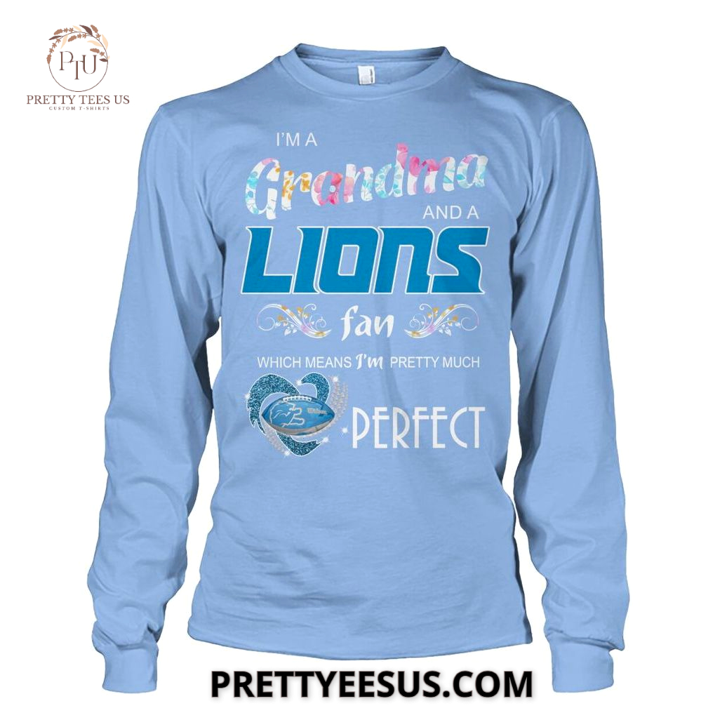 Detroit Lions I'M A Grandma And A Fan T-Shirt Detroit Lions I'M A Grandma And A Fan T-Shirt
