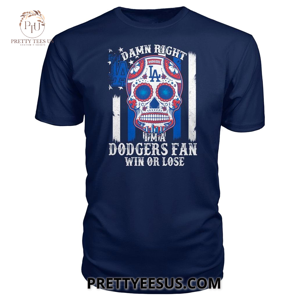 L.A Dodgers I Am A Fan Win Or Lose L.A Dodgers I Am A Fan Win Or Lose