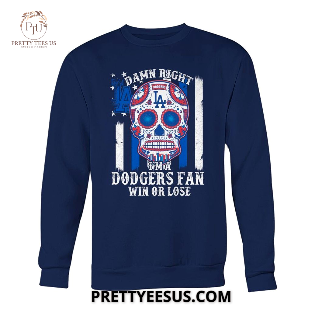 L.A Dodgers I Am A Fan Win Or Lose L.A Dodgers I Am A Fan Win Or Lose