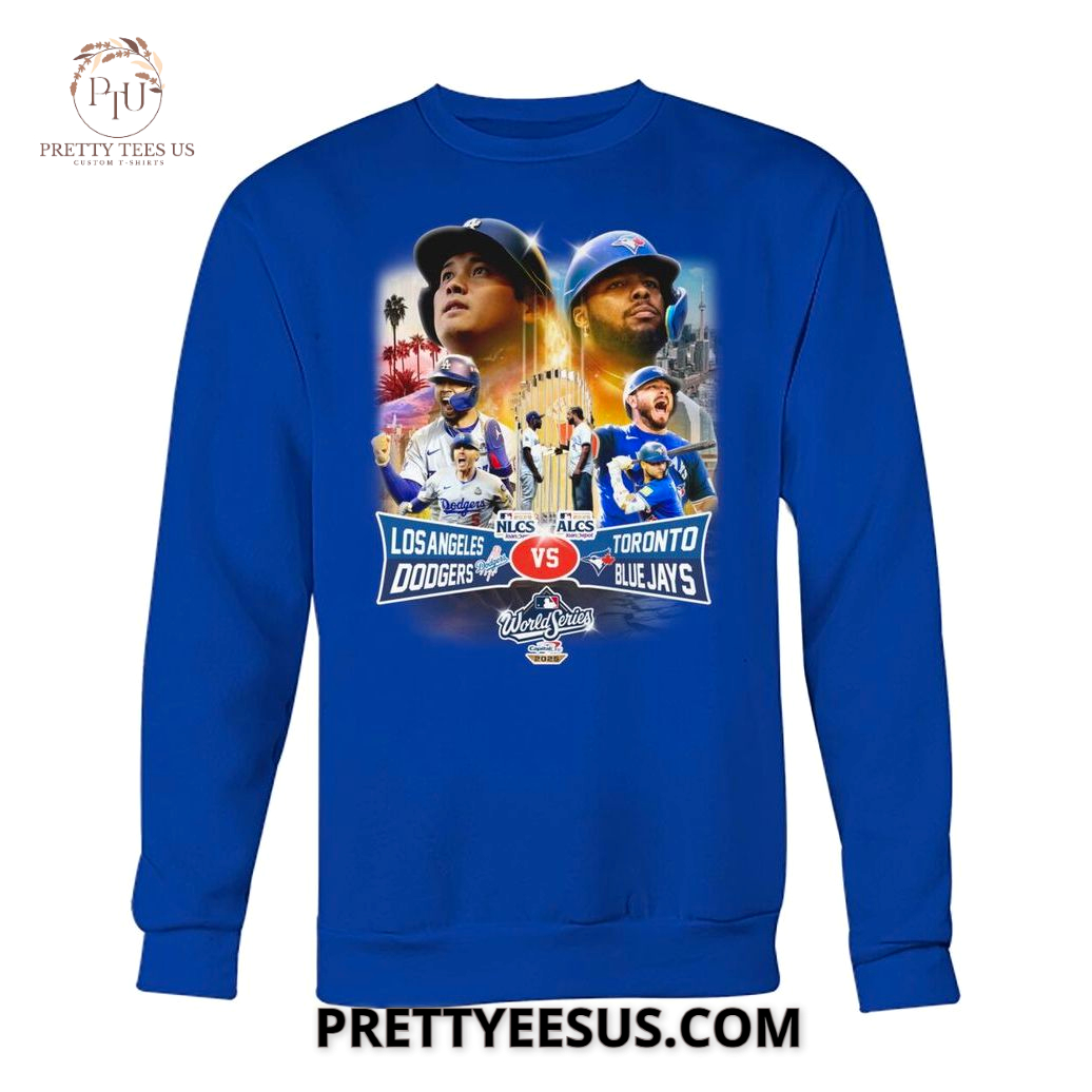 Los Angeles Dodgers x Toronto Blue Jays World Series 2025 T-Shirt Los Angeles Dodgers x Toronto Blue Jays World Series 2025 T-Shirt