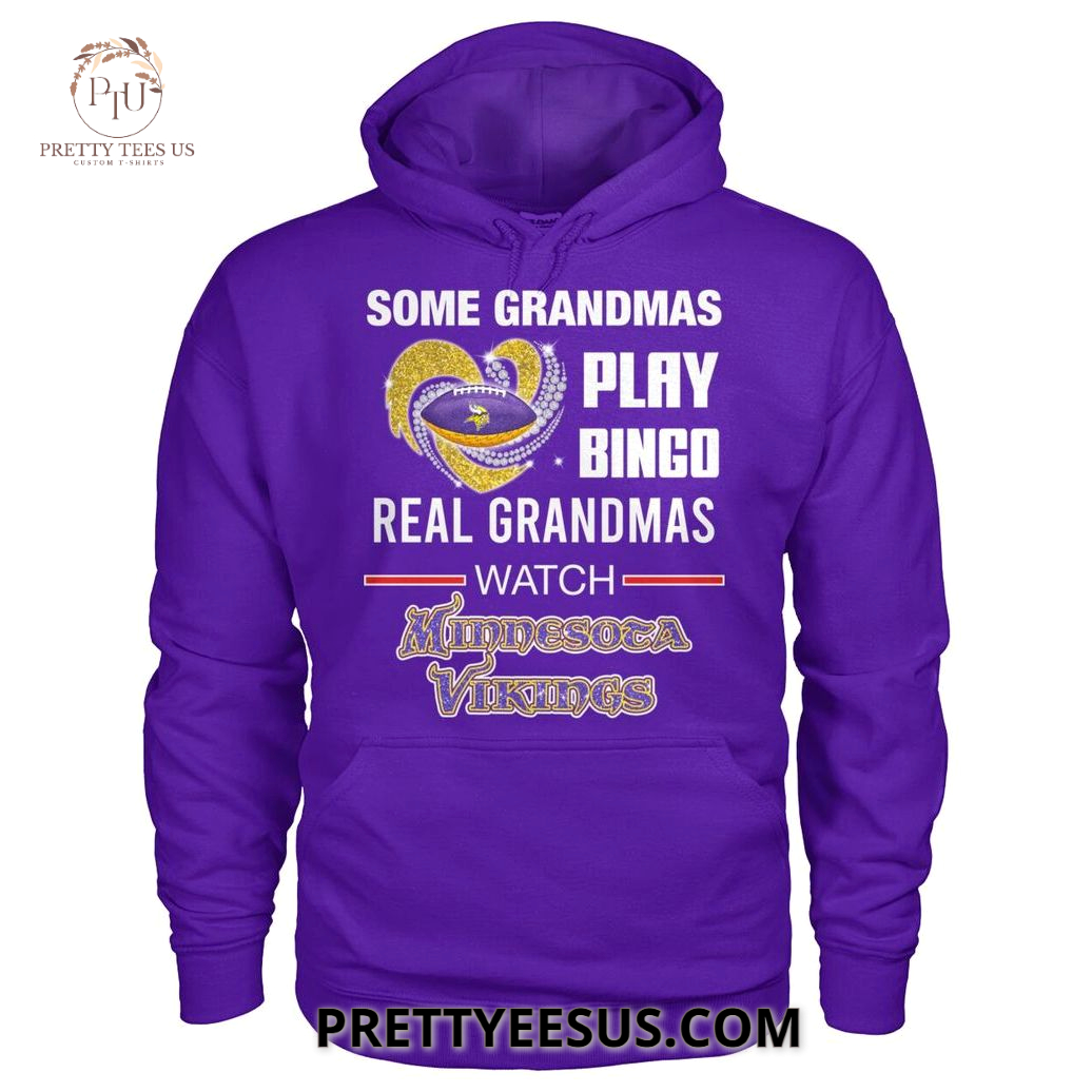 Minnesota Vikings Some Grandmas Play Bingo T-Shirt Minnesota Vikings Some Grandmas Play Bingo T-Shirt