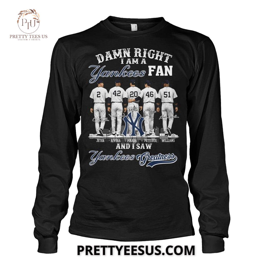 New York Yankees I Am A Fan And I Saw Yankees Greaatness T-shirt New York Yankees I Am A Fan And I Saw Yankees Greaatness T-shirt