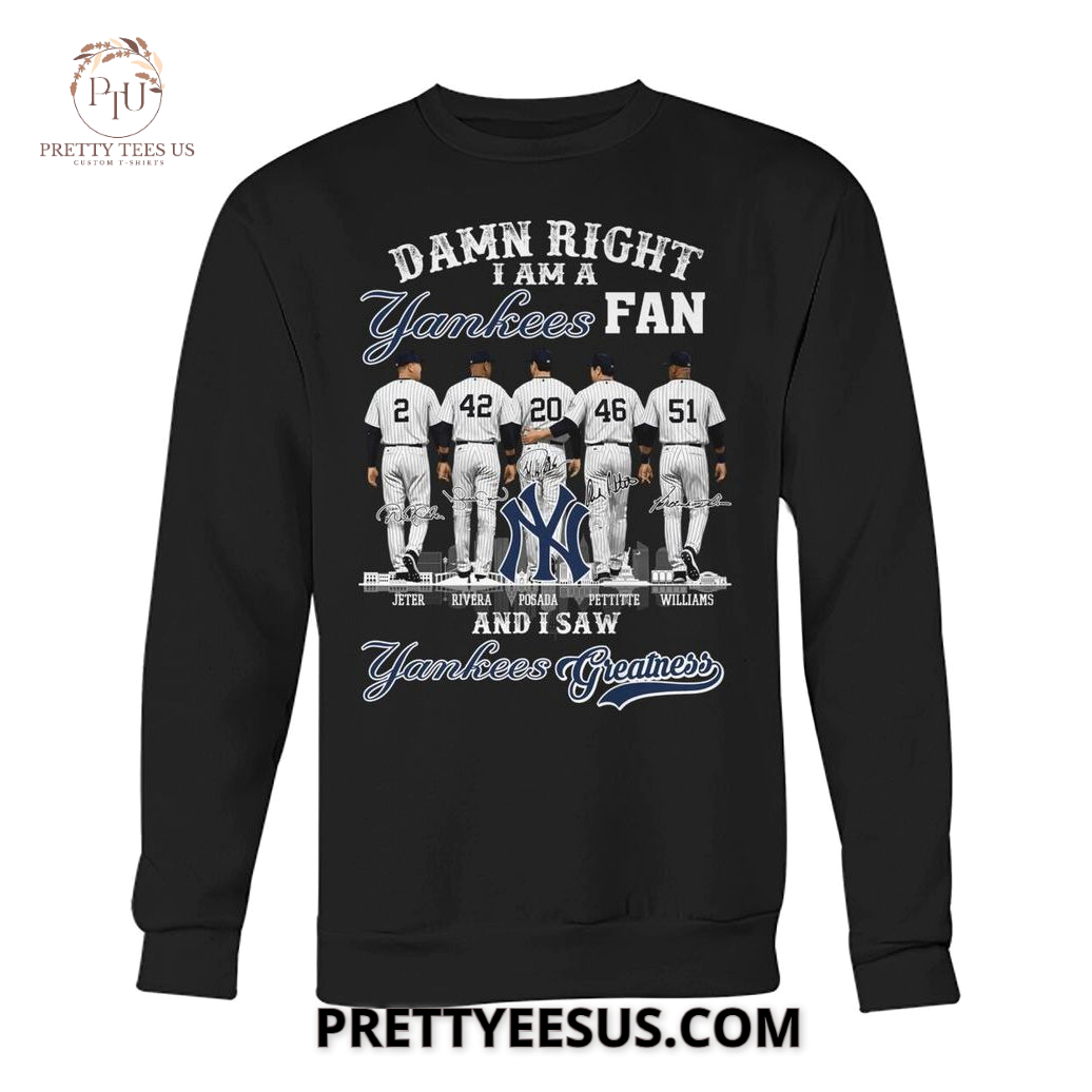 New York Yankees I Am A Fan And I Saw Yankees Greaatness T-shirt New York Yankees I Am A Fan And I Saw Yankees Greaatness T-shirt