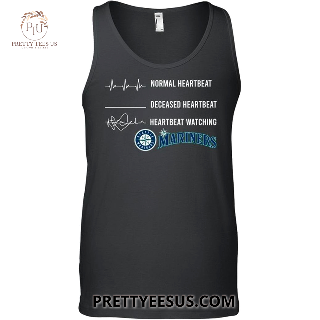 Seattle Mariners Normal Heartbeat And Deceased Heartbeat And Heartbeat Watching T-Shirt Seattle Mariners Normal Heartbeat And Deceased Heartbeat And Heartbeat Watching T-Shirt