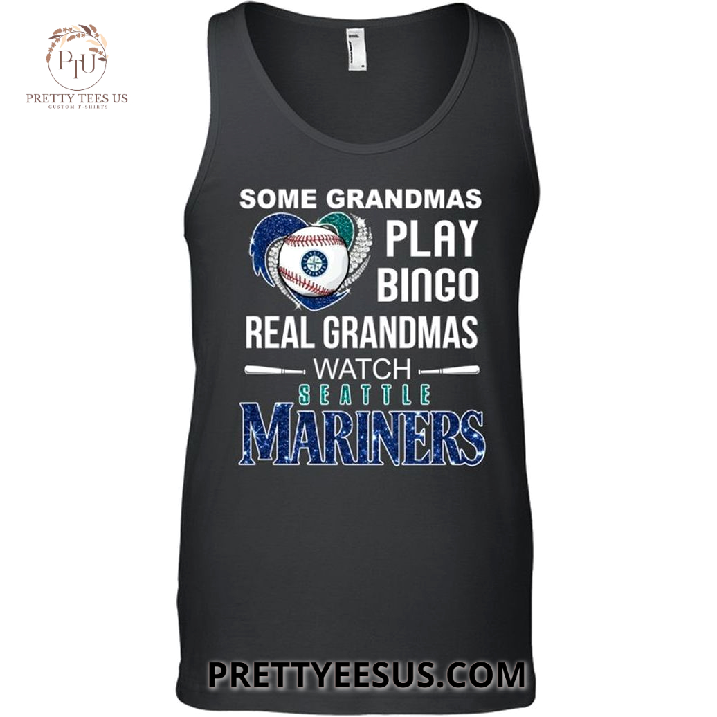 Seattle Mariners Some Grandmas Play Bingo T-Shirt Seattle Mariners Some Grandmas Play Bingo T-Shirt