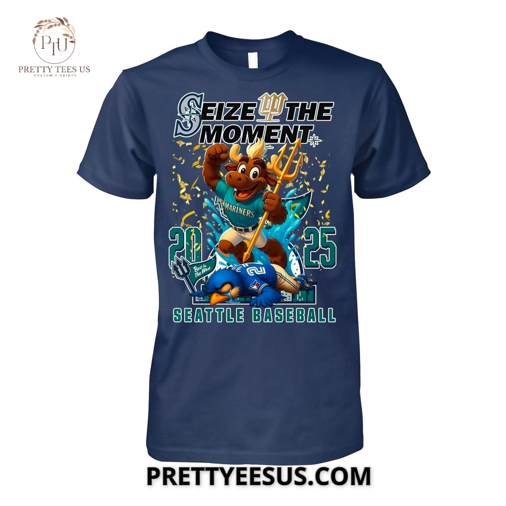 Seattle Mariners The Moment 2025 T-shirt Seattle Mariners The Moment 2025 T-shirt