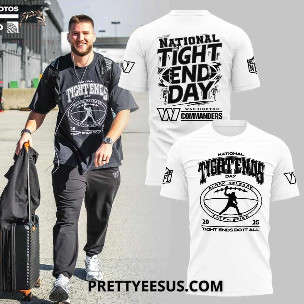 Washington Commanders National Tight Ends Day 3D-Shirt Washington Commanders National Tight Ends Day 3D-Shirt